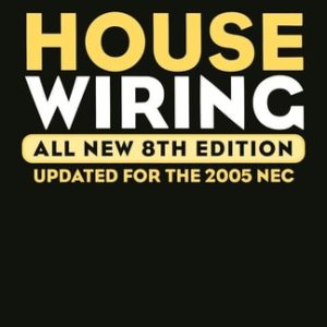Audel House Wiring (8th Edition)