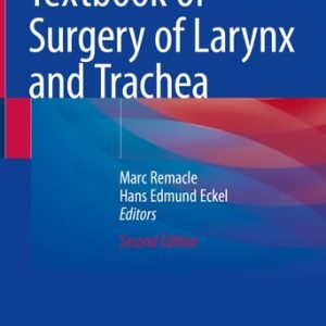 Textbook of Surgery of Larynx and Trachea (2nd Edition)