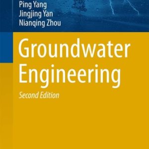 Groundwater Engineering (2nd Edition)