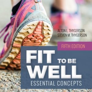 Fit To Be Well: Essential Concepts (5th Edition)
