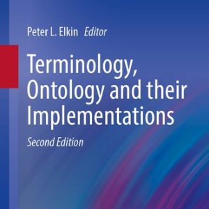 Terminology, Ontology and their Implementations (2nd Edition)