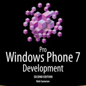 Pro Windows Phone App Development (2nd Edition)