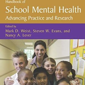 Handbook of School Mental Health (Advancing Practice and Research)