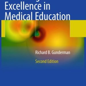 Achieving Excellence in Medical Education (Second Edition)
