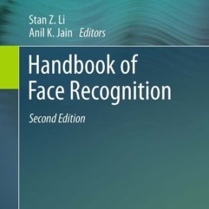 Handbook of Face Recognition (2nd Edition)