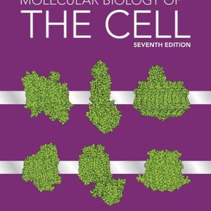 Molecular Biology of the Cell (7th Edition)
