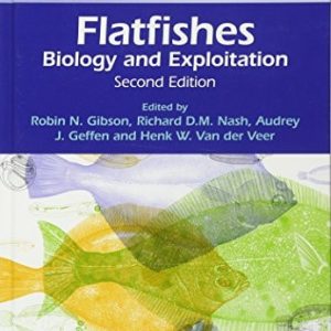 Flatfishes: Biology and Exploitation (Biology and Exploitation) (2nd Edition)