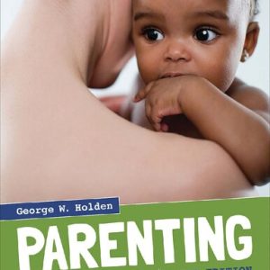 Parenting - A Dynamic Perspective (3rd Edition)