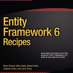 Entity Framework 6 Recipes (2nd Edition)