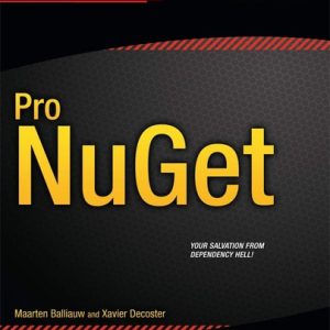 Pro NuGet (2nd Edition)
