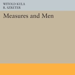 Measures and Men