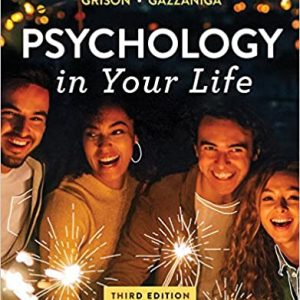 Psychology in Your Life (Third Edition)
