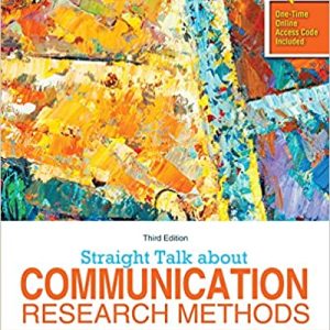 Straight Talk About Communication Research Methods (3rd Edition)