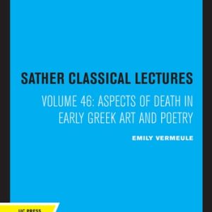 Aspects of Death in Early Greek Art and Poetry (2020th Edition)