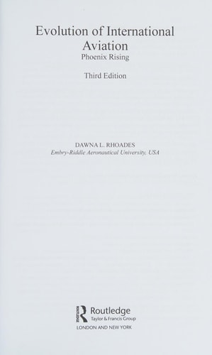 Evolution of International Aviation: Phoenix Rising (3rd Edition)