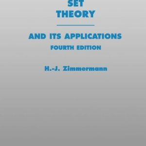 Fuzzy Set Theory—and Its Applications (4th Edition)