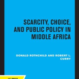 Scarcity, Choice and Public Policy in Middle Africa