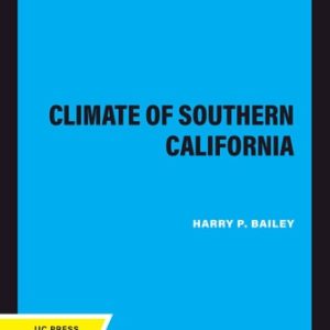 The Climate of Southern California (2020th Edition)