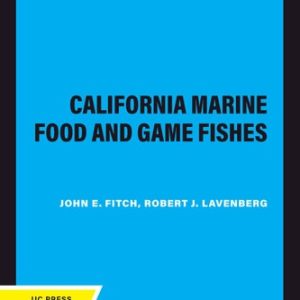 California Marine Food and Game Fishes (2020th Edition)