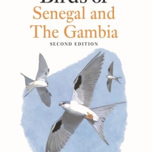 Field Guide to Birds of Senegal and The Gambia (Second Edition)
