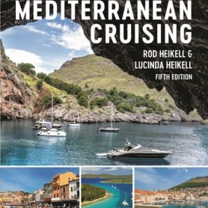 The Adlard Coles Book of Mediterranean Cruising (5th Edition)