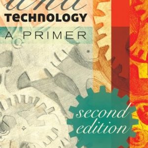 Culture and Technology (A Primer) (2nd Edition)