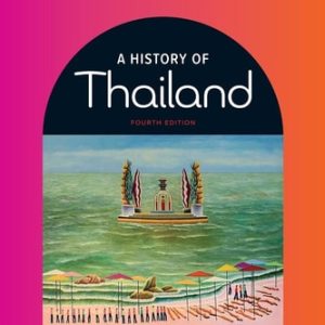 A History of Thailand (4th Edition)