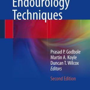 Pediatric Endourology Techniques (2nd Edition)
