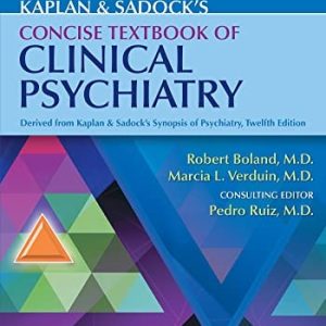 Kaplan & Sadock's Concise Textbook of Clinical Psychiatry (5th Edition)