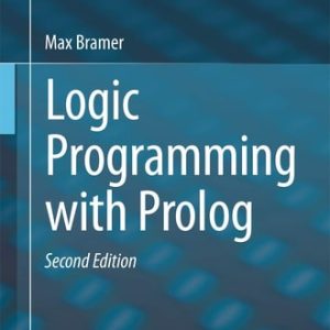 Logic Programming with Prolog (2nd Edition)