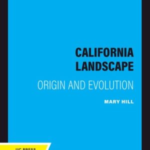 California Landscape (Origin and Evolution) (2020th Edition)