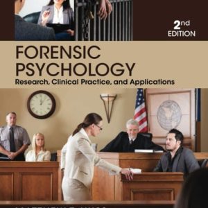 Forensic Psychology (2nd Edition)