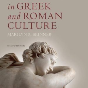Sexuality in Greek and Roman Culture, 2nd Edition