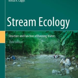 Stream Ecology (Structure and Function of Running Waters) (3rd Edition)