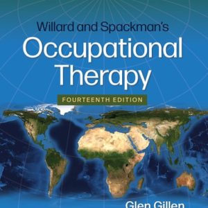 Willard and Spackman's Occupational Therapy (14th Edition)