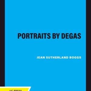 Portraits by Degas (2020th Edition)
