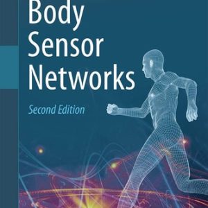 Body Sensor Networks (2nd Edition)
