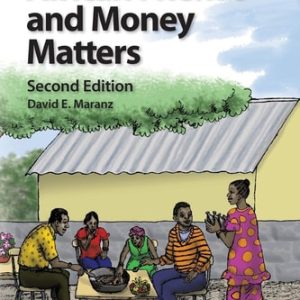 African Friends and Money Matters (Observations from Africa) (2nd Edition)