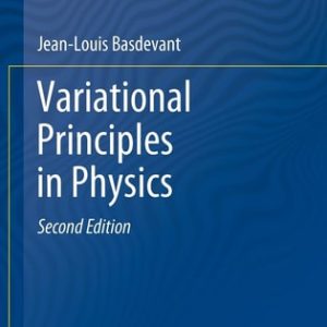 Variational Principles in Physics (2nd Edition)