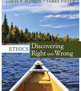 Ethics: Discovering Right and Wrong (8th Edition)