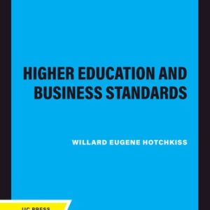 Higher Education and Business Standards
