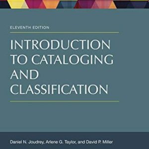 Introduction to Cataloging and Classification (11th Edition)