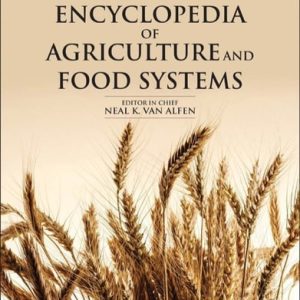 Encyclopedia of Agriculture and Food Systems: 5-volume set (2nd Edition)