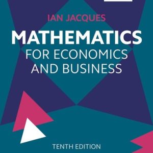Mathematics for Economics and Business (10th Edition)