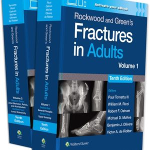 Rockwood and Green's Fractures in Adults (eBook with Multimedia) (10th Edition)