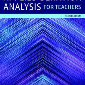 Applied Behavior Analysis for Teachers (10th Edition)