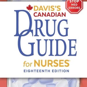 Davis's Canadian Drug Guide for Nurses (18th Edition)