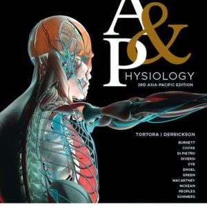 Principles of Anatomy and Physiology, Asia-Pacific Edition