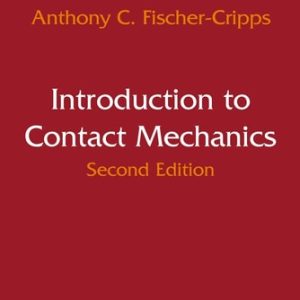 Introduction to Contact Mechanics (2nd Edition)