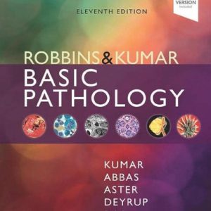 Robbins & Kumar Basic Pathology (11th Edition)